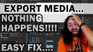 3 SECOND FIX Premiere Pro EXPORT MEDIA  NOTHING HAPPENS Export Video Not WorkingTUTORIAL [upl. by Barcellona]