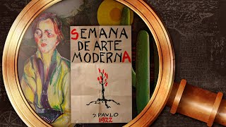 SEMANA DE ARTE MODERNA 1922  HISTÓRIA EM MINUTOS [upl. by Ttegdirb]