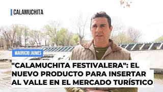 Mauricio Jaimes asi nació quotCalamuchita Festivaleraquot el producto turístico que llega a la FIT [upl. by Ahl958]