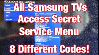 How to Access Secret quotService Menuquot for All Samsung TVs [upl. by Bainbrudge]