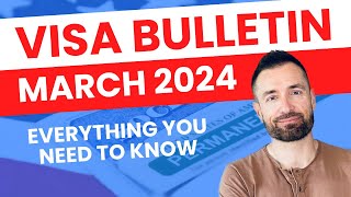 Good News March 2024 Visa Bulletin Explained [upl. by Artema]