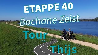 Bochane Zeist  Tour de Thijs etappe 40 [upl. by Tnahsin]