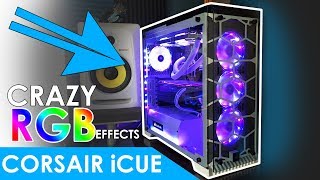 Corsair iCue Tutorial  Impressions CRAZY EFFECTS [upl. by Ekaj66]