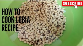 How to Cook Black Eyed Beans Recipe Lobia RecipeQuickampEasy Recipe [upl. by Lenoj]