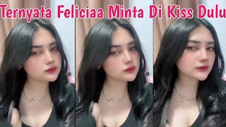 Feliciaa‼️Minimal Di Kiss Dulu Lah [upl. by Eatnuahs227]