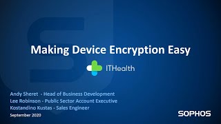 Sophos Central Device Encryption– the easy way to replace MBAM for the NHS [upl. by Serg]