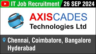 IT Job  AXISCADES Technologies  Recruitment 26 SEP 2024  Chennai Coimbatore Bangalore  in Tamil [upl. by Lirret743]