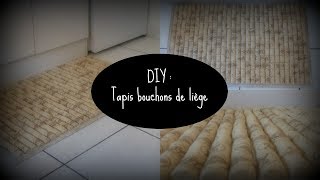 DIY  Tapis bouchons de liège [upl. by Yrak]