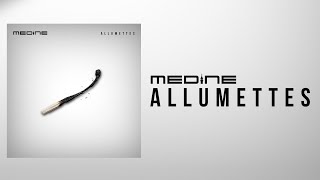 Médine  Allumettes Official Audio [upl. by Kellene671]