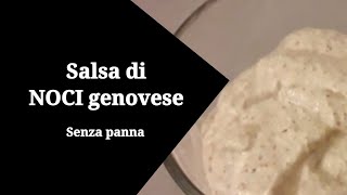 Salsa di noci genovese senza panna [upl. by Iteerp]