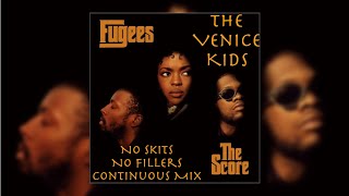 Fugees The Score No Skits Full Album All Songs No Skits No Interludes [upl. by Erialcyram979]