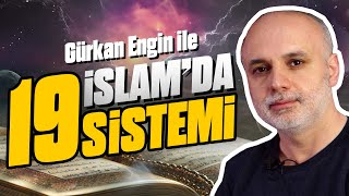 Gürkan Engin ile quotİslâmda Hadisler ve 19 Sistemiquot Üzerine [upl. by Zennie]