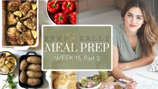 Family Meal Prep Week 15 Part 2  Prep and Rally [upl. by Einahpad]