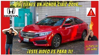 Si tienes un Honda Civic 2016 debes ver este video [upl. by Waldos969]