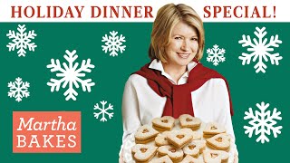 Martha Stewart’s Holiday Dinner Special  Roasts Side Dishes and Festive Cookies [upl. by Olpe]