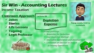 Lecture 09 Depletion of Oil and Gas Wells and Mines Itemized Deductions Income Taxation [upl. by Witt94]