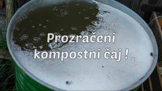 ♣ Prozračeni kompostni čaj imamGlistecom [upl. by Hank244]