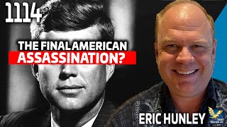 JFK The Final American Assassination Feat Eric Hunley [upl. by Darcie176]