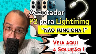 Adaptador p2 para Lightning Nao Funciona Como Resolver  Gadgets Tecnologia Hack [upl. by Derward536]