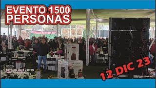 EVENTO 12 DIC 23 1500 PERSONAS [upl. by Anrim]