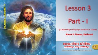 Catechism Class XI  Lesson 3 Part I  SyroMalabar [upl. by Aivatnuahs]