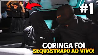 CORINGA FOI SEQU3STRADO NO MEIO DA L1VE ep 1 [upl. by Blythe]