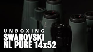 Swarovski NL Pure 14x52 Unboxing [upl. by Airetak]