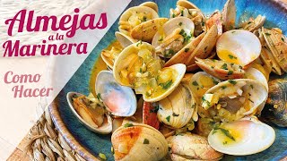 ALMEJAS A LA MARINERA  Receta gallega auténtica de la abuela [upl. by Aninotna]