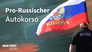 Krieg gegen die Ukraine Autokorso und ProRussland Demo  WDR Aktuelle Stunde [upl. by Eilrahc]