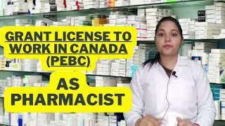 Get license to work in Canada as a pharmacist  PEBC  how to work as a Canadian pharmacist [upl. by Helms]