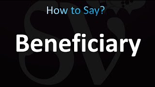 How to Pronounce Beneficiary correctly [upl. by Tallie]