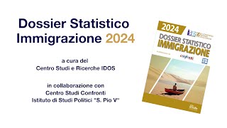 VIDEO Dossier statistico immigrazione 2024 [upl. by Bastien]