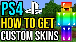 How To Get Custom Skins On Minecraft PS4 amp PS5  Make Your Own Skin [upl. by Deerdre]