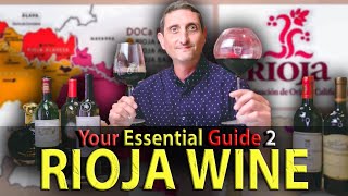 Ultimate Guide to RIOJA Wine [upl. by Ymot]