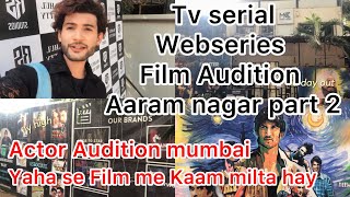 Mumbai me Audition yaha hota hay audition vlog [upl. by Eytteb]