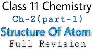 Class 11 Chemistry chapter 2  structure of atom  chemistry ch 2 class 11  Blue sky [upl. by Evangelist177]