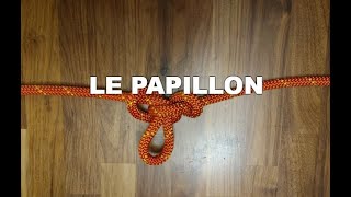 Noeud de sauvetage le papillon [upl. by Eckblad]