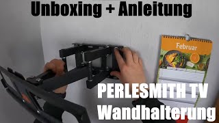 PERLESMITH TV Wandhalterung Schwenkbare Neigbare TV Halterung für 3255 Zoll Unboxing und Anleitung [upl. by Fullerton92]