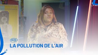 QUID  LA POLLUTION DE LAIR  Metamorphosis Africa [upl. by Hollerman]