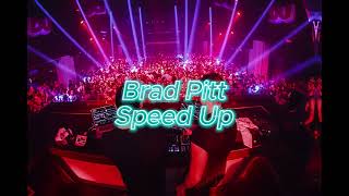 Severina  Brad Pitt speed up [upl. by Torosian]