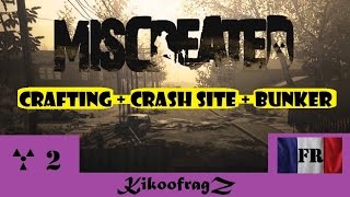 Miscreated  Crafter sa base  crash site  exploration bunker [upl. by French143]