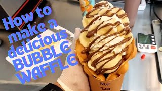 How to make a DELICIOUS BUBBLE WAFFLE [upl. by Ewan157]