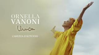 Ornella Vanoni  Carezza dautunno feat Carmen Consoli [upl. by Palm]