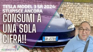 Tesla MODEL 3 STANDARD RANGE 2024 CONSUMI a UNA SOLA CIFRA [upl. by Alicul260]