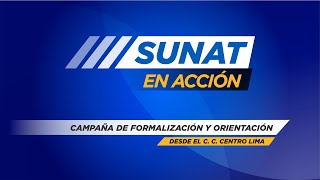 SunatEnAcción  Campaña de formalización y orientación [upl. by Ahsram505]