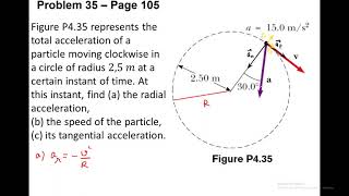 Radial and tangential acceleration Problem 35  Chapter 4  page 105 [upl. by Willey388]