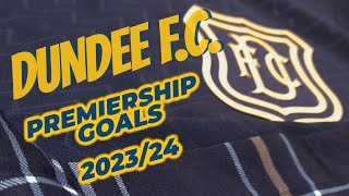 Dundee Football Club  Goals Scottish Premiership Season 202324 [upl. by Maybelle966]