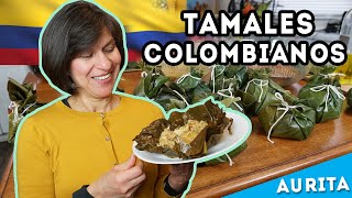 Tamales Colombianos  Cómo hacer unos ricos tamales al estilo tolimense  AuritaTv [upl. by Jodie]