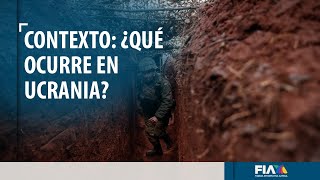 ¿Qué pasa con Rusia y Ucrania Conoce el escenario del conflicto [upl. by Brinn]