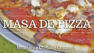 MASA DE PIZZA TIPO TELEPIZZA Y DOMINOS en Monsieur Cuisine Connect [upl. by Ttirrej]